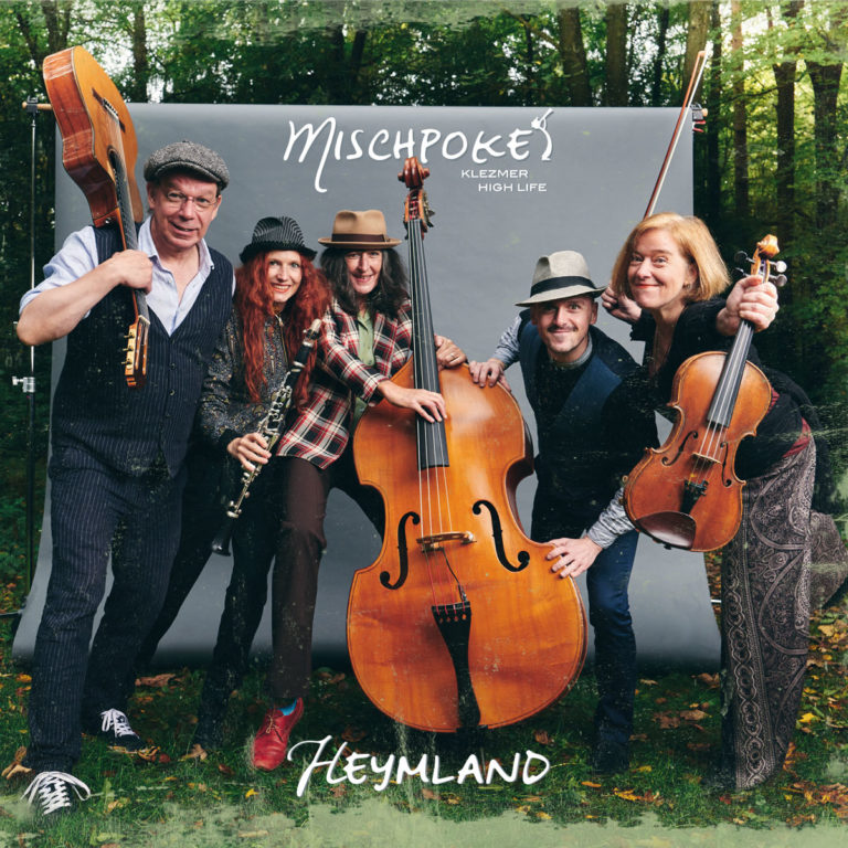 Mischpoke - Heymland